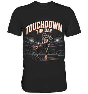 Touchdown the Day – Football & Triumph - Premium Shirt Bright Lights Arts