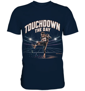 Touchdown the Day – Football & Triumph - Premium Shirt Bright Lights Arts