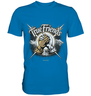 True Friends: Die wahre Bedeutung von Freundschaft - Premium Shirt Bright Lights Arts