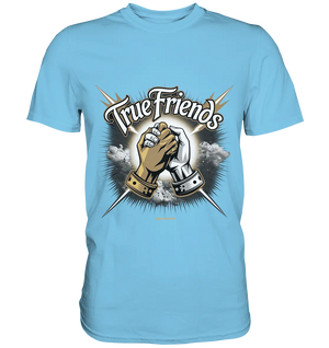 True Friends: Die wahre Bedeutung von Freundschaft - Premium Shirt Bright Lights Arts