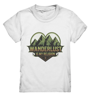 Wanderlust Is My Religion - Berg & Herz - Kids Premium Shirt Bright Lights Arts