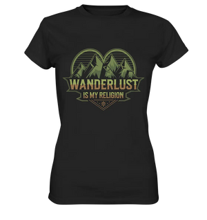 Wanderlust Is My Religion - Berg & Herz - Ladies Premium Shirt Bright Lights Arts