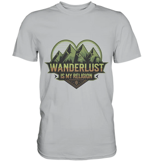 Wanderlust Is My Religion - Berg & Herz - Premium Shirt Bright Lights Arts