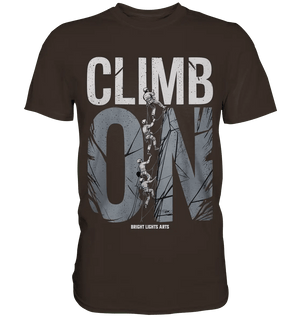 CLIMB ON – Abenteuerliches Kletter - Design mit Teamgeist - Premium Shirt - Bright Lights Arts