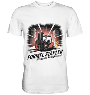 Formel Stapler – Die Königsklasse der Flurförderfahrzeuge - Premium Shirt - Bright Lights Arts