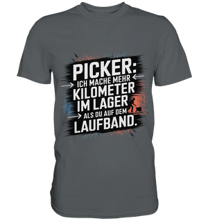 Picker – Kilometerjagd im Lager, neu definiert - Premium Shirt - Bright Lights Arts