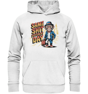 SAME SHIT DIFFERENT DAY – Humorvolles Design mit Affen im Anzug - Organic Hoodie - Bright Lights Arts
