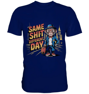 SAME SHIT DIFFERENT DAY – Humorvolles Design mit Affen im Anzug - Premium Shirt - Bright Lights Arts