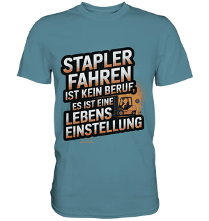 Stapler fahren – Mehr als ein Beruf, eine Lebenseinstellung! - Premium Shirt - Bright Lights Arts