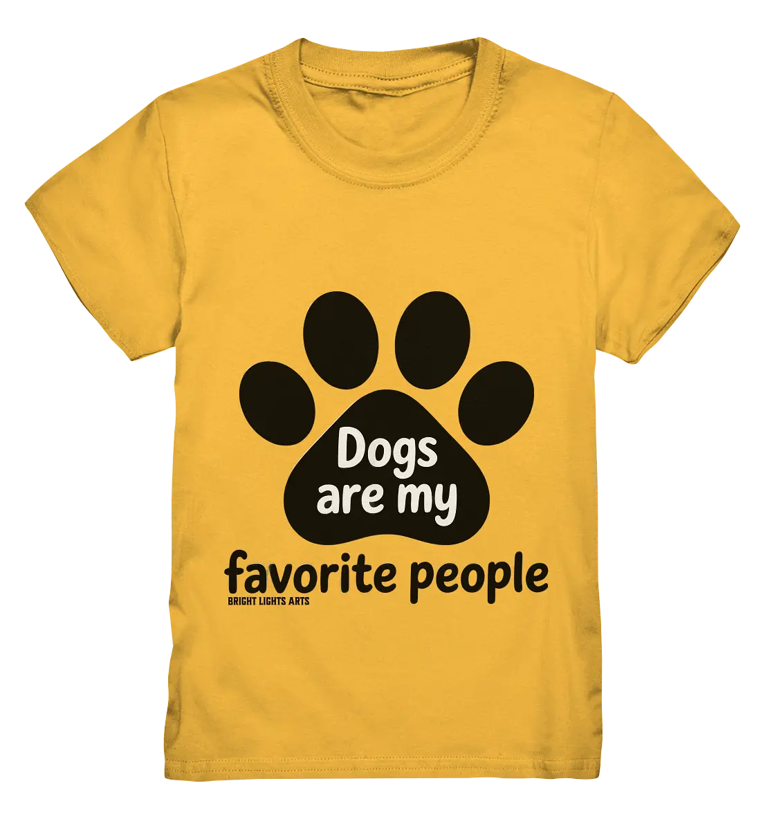 .dogs are my favorite people - heartfelt pet art - Kids Premium Shirt Bright Lights Arts
