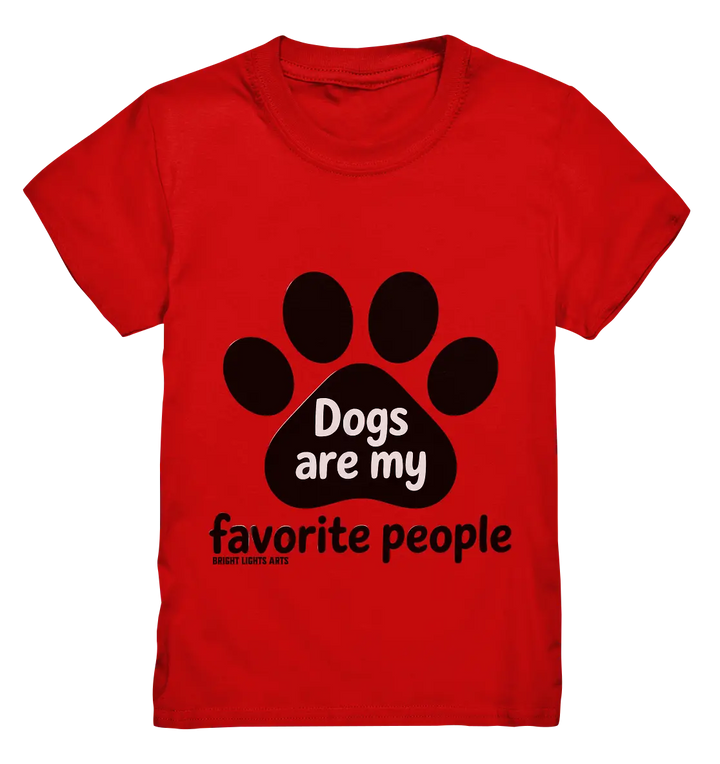 .dogs are my favorite people - heartfelt pet art - Kids Premium Shirt Bright Lights Arts