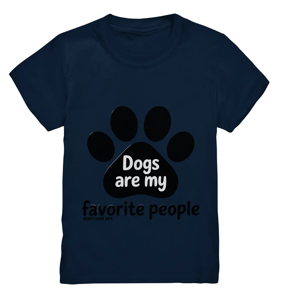 .dogs are my favorite people - heartfelt pet art - Kids Premium Shirt Bright Lights Arts