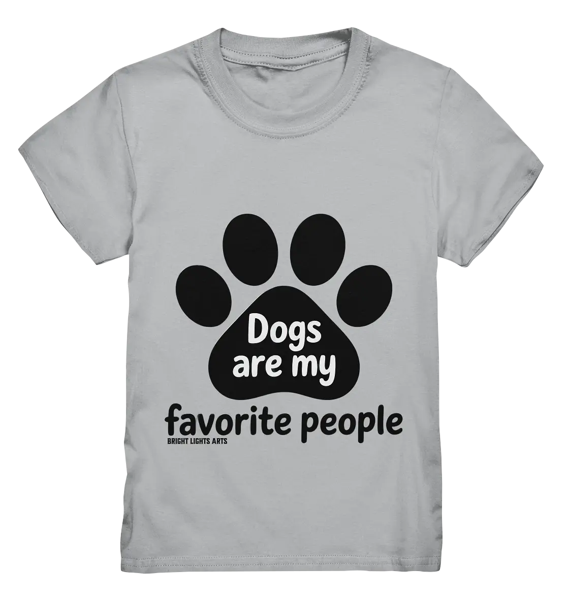 .dogs are my favorite people - heartfelt pet art - Kids Premium Shirt Bright Lights Arts