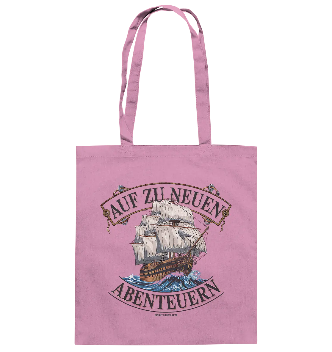 AUF ZU NEUEN ABENTEUERN – Inspirierendes Segelschiff-Design - Baumwolltasche Bright Lights Arts