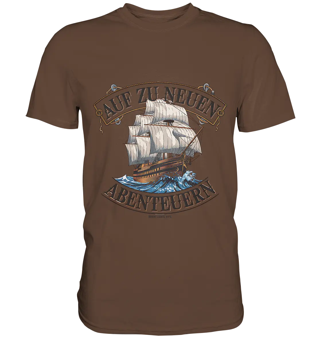AUF ZU NEUEN ABENTEUERN – Inspirierendes Segelschiff-Design - Premium Shirt Bright Lights Arts