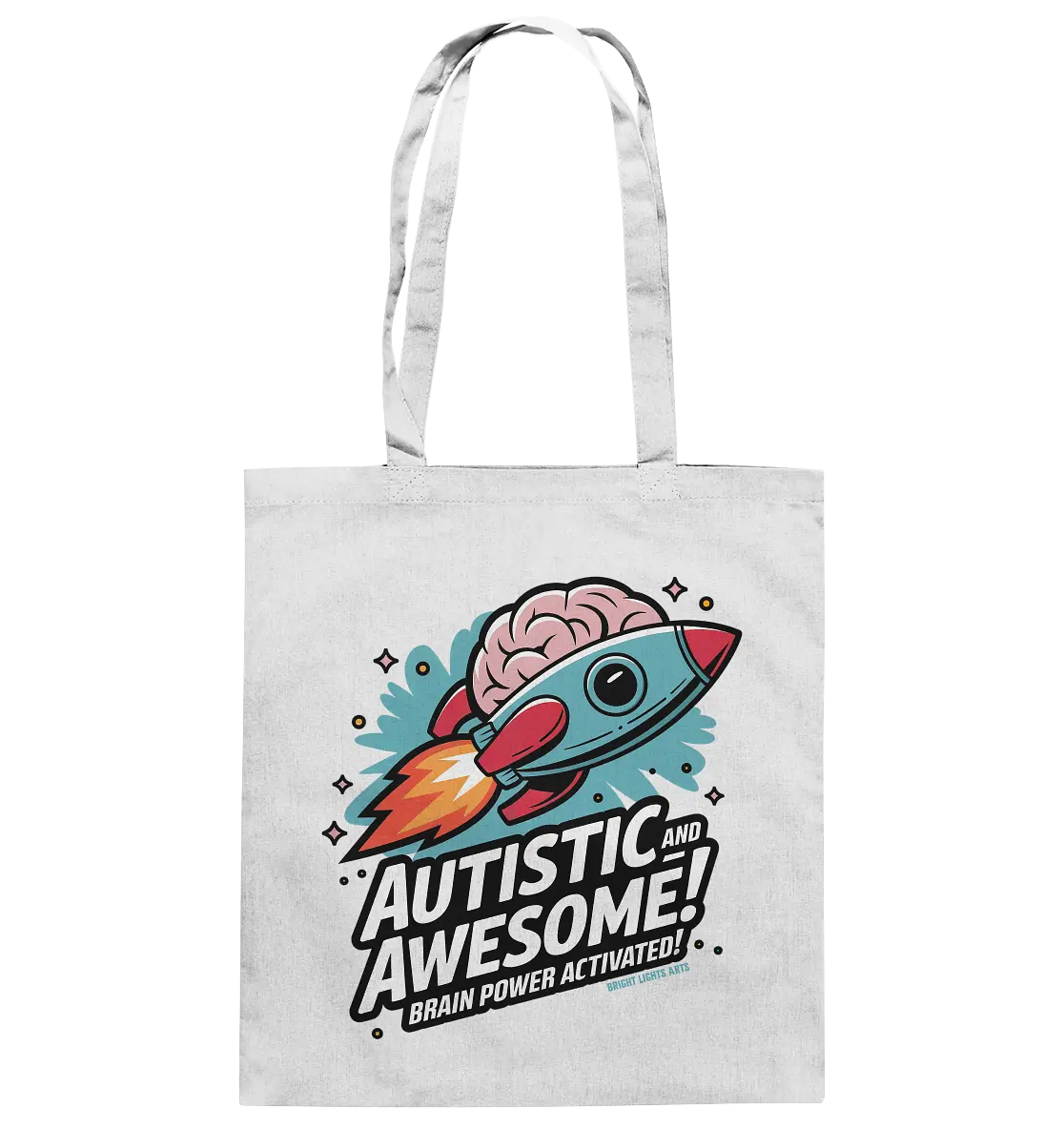 AUTISTIC AND AWESOME – Inspirierendes Raketen-Design voller Kreativität - Baumwolltasche Bright Lights Arts