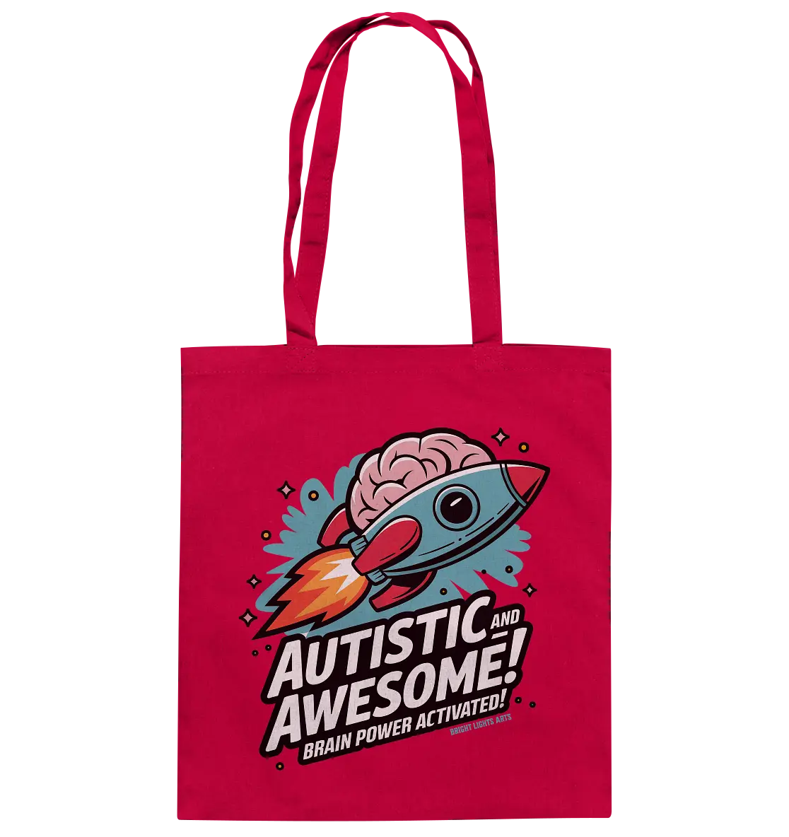 AUTISTIC AND AWESOME – Inspirierendes Raketen-Design voller Kreativität - Baumwolltasche Bright Lights Arts