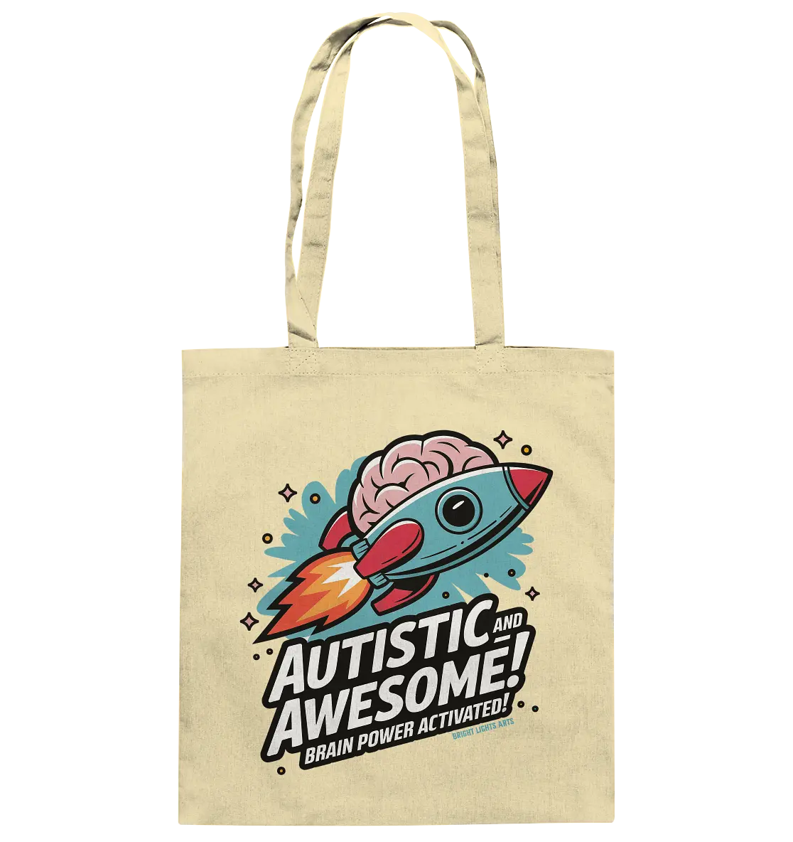 AUTISTIC AND AWESOME – Inspirierendes Raketen-Design voller Kreativität - Baumwolltasche Bright Lights Arts