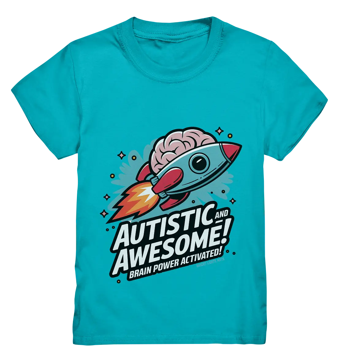 AUTISTIC AND AWESOME – Inspirierendes Raketen-Design voller Kreativität - Kids Premium Shirt Bright Lights Arts