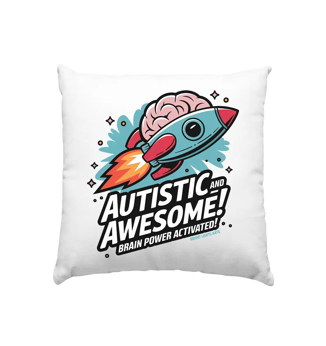 AUTISTIC AND AWESOME – Inspirierendes Raketen-Design voller Kreativität - Kissen 40x40cm Bright Lights Arts