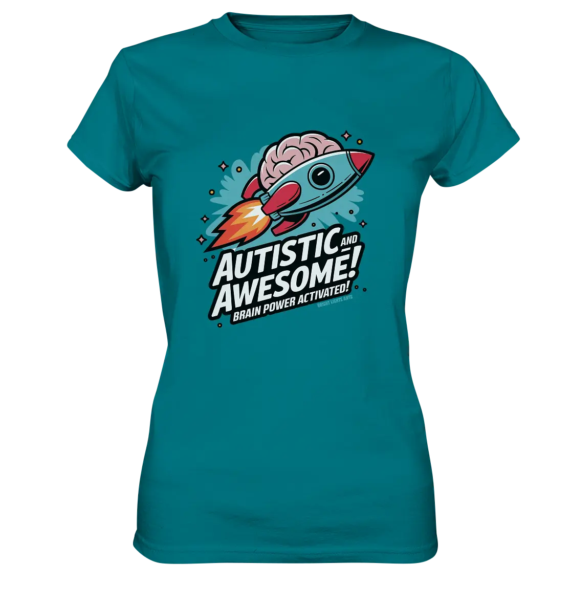 AUTISTIC AND AWESOME – Inspirierendes Raketen-Design voller Kreativität - Ladies Premium Shirt Bright Lights Arts