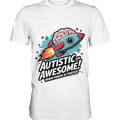AUTISTIC AND AWESOME – Inspirierendes Raketen-Design voller Kreativität - Premium Shirt Bright Lights Arts
