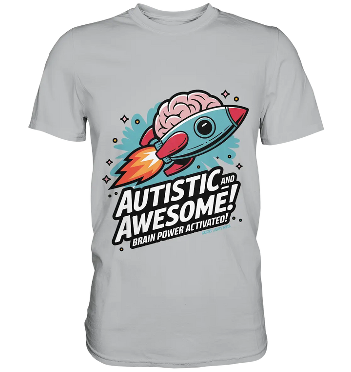 AUTISTIC AND AWESOME – Inspirierendes Raketen-Design voller Kreativität - Premium Shirt Bright Lights Arts