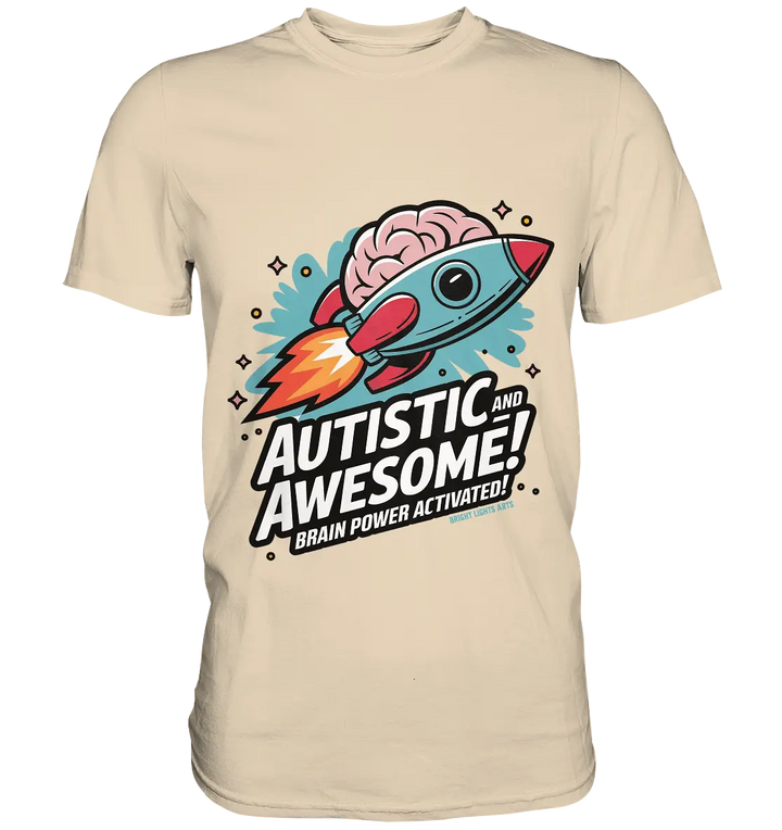AUTISTIC AND AWESOME – Inspirierendes Raketen-Design voller Kreativität - Premium Shirt Bright Lights Arts