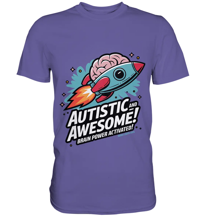 AUTISTIC AND AWESOME – Inspirierendes Raketen-Design voller Kreativität - Premium Shirt Bright Lights Arts