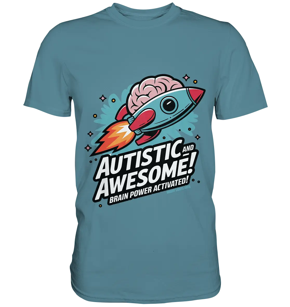 AUTISTIC AND AWESOME – Inspirierendes Raketen-Design voller Kreativität - Premium Shirt Bright Lights Arts