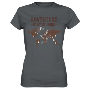 Adventure Is My Religion – Inspirierendes Weltkarten-Design für Reisende - Ladies Premium Shirt Bright Lights Arts