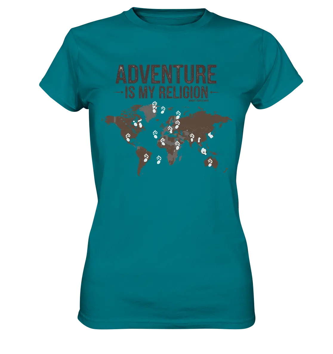 Adventure Is My Religion – Inspirierendes Weltkarten-Design für Reisende - Ladies Premium Shirt Bright Lights Arts