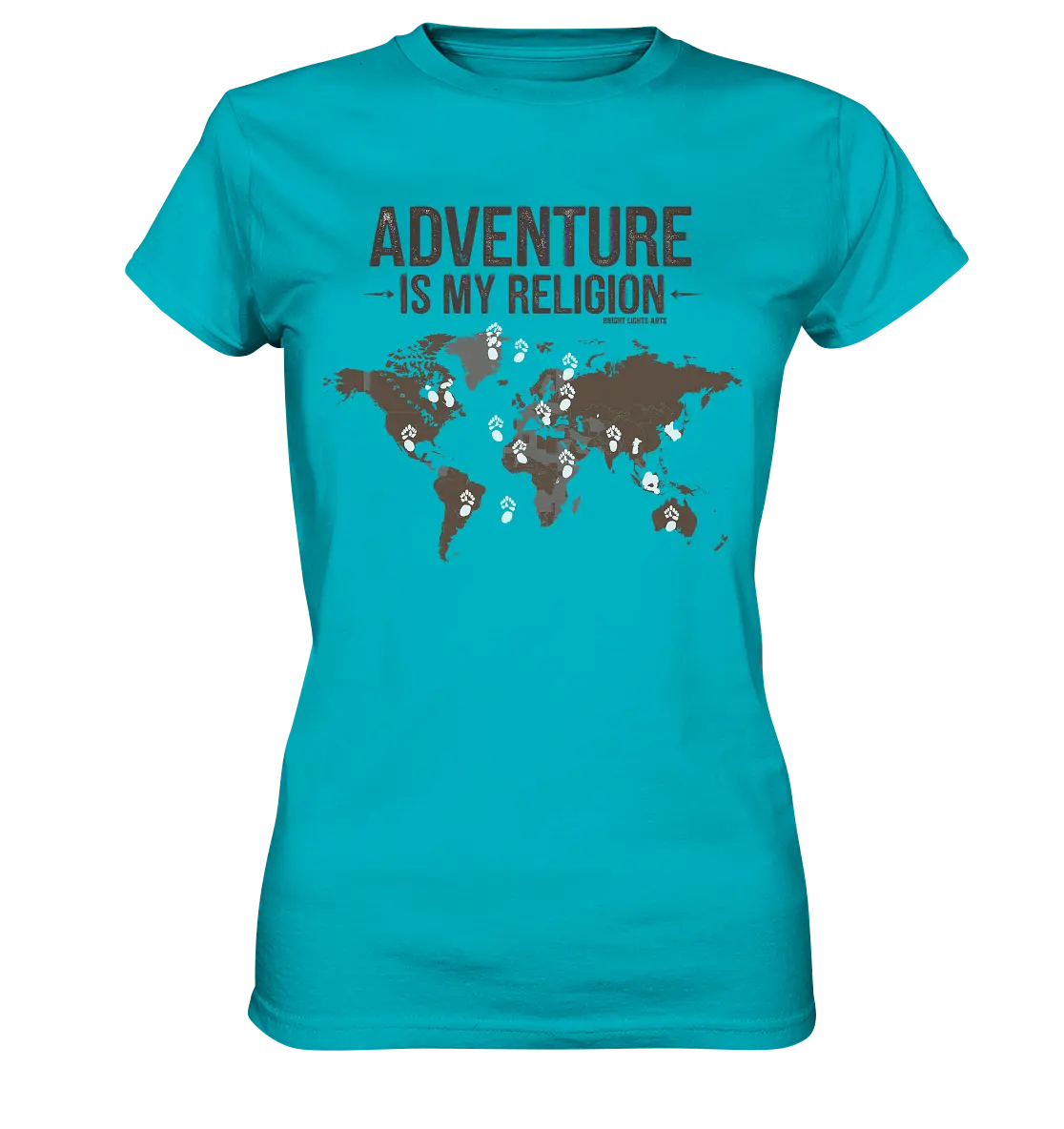 Adventure Is My Religion – Inspirierendes Weltkarten-Design für Reisende - Ladies Premium Shirt Bright Lights Arts