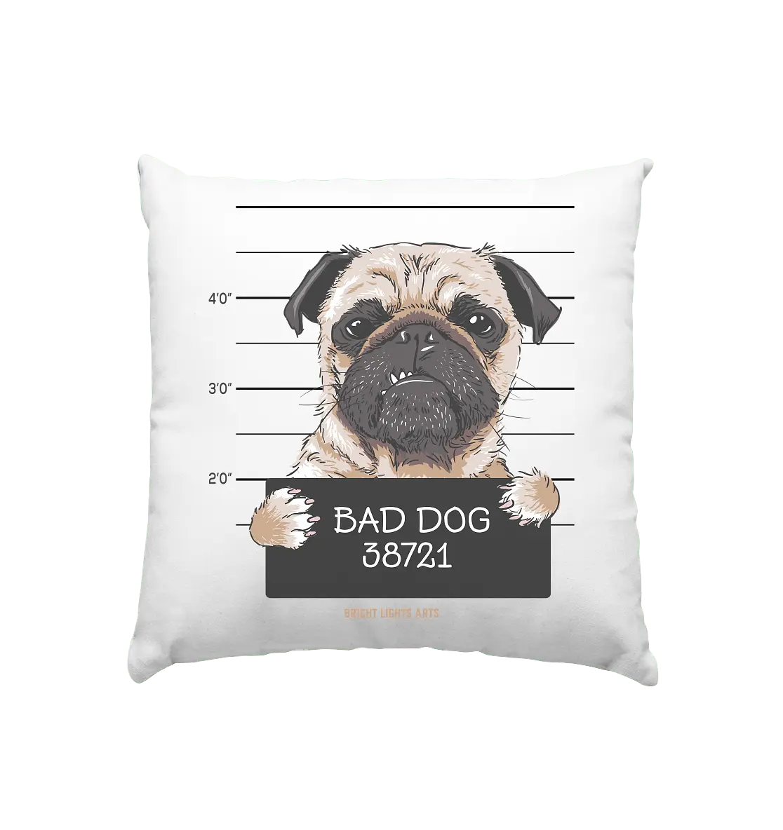 BAD DOG – Humorvolles Mugshot - Design mit Pug - Kissen 40x40cm - Bright Lights Arts