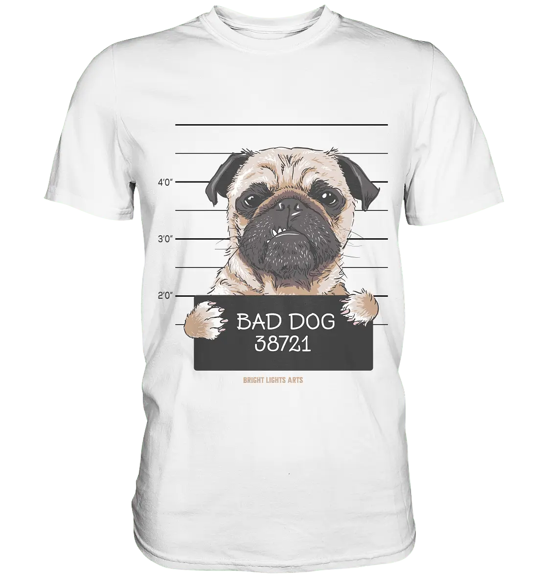 BAD DOG – Humorvolles Mugshot - Design mit Pug - Premium Shirt - Bright Lights Arts