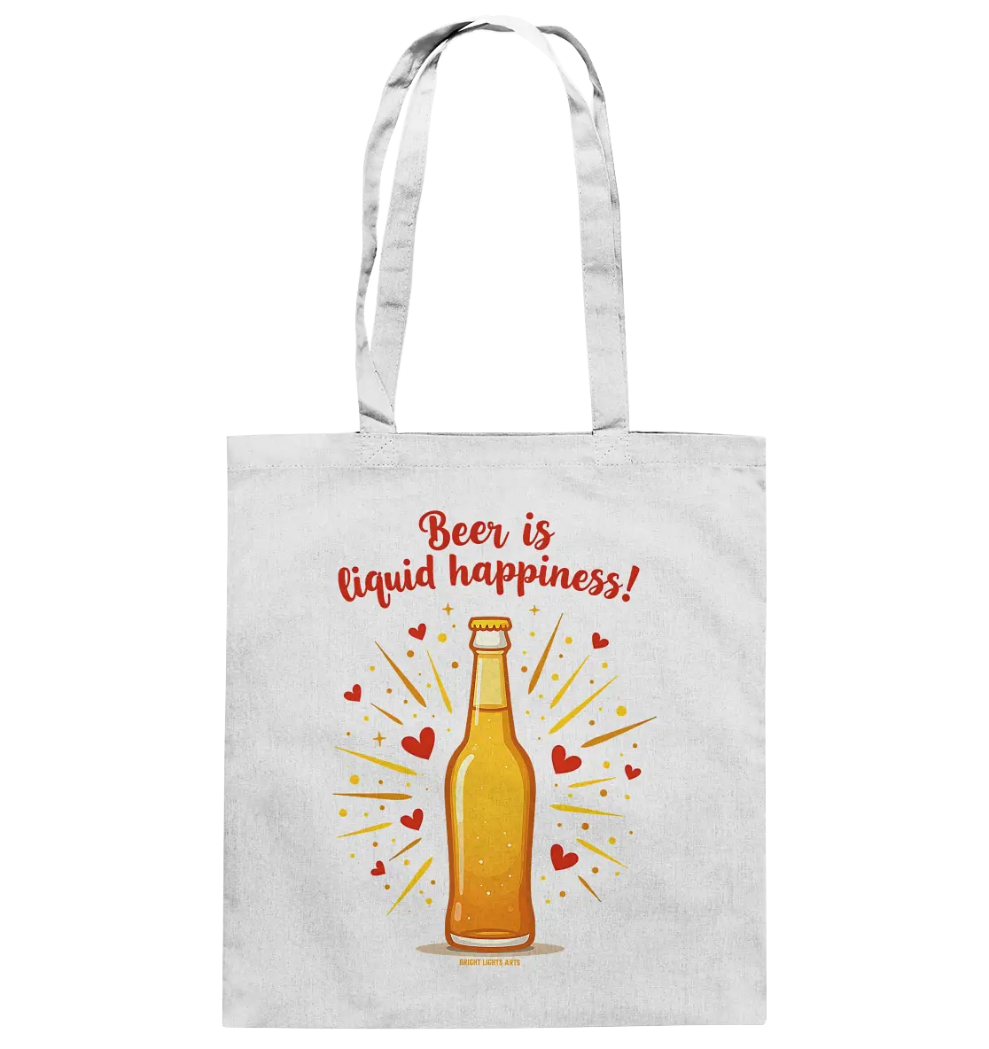 Beer is liquid happiness! – Humorvolles Bierflaschen-Design - Baumwolltasche Bright Lights Arts