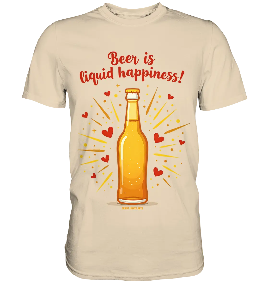 Beer is liquid happiness! – Humorvolles Bierflaschen-Design - Premium Shirt Bright Lights Arts