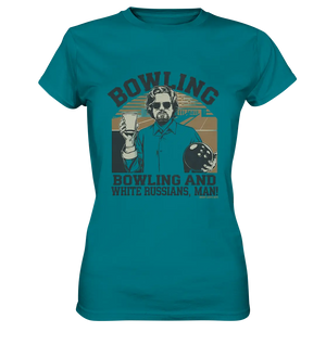 Bowling and white Russians, Man! - Ladies Premium Shirt Bright Lights Arts