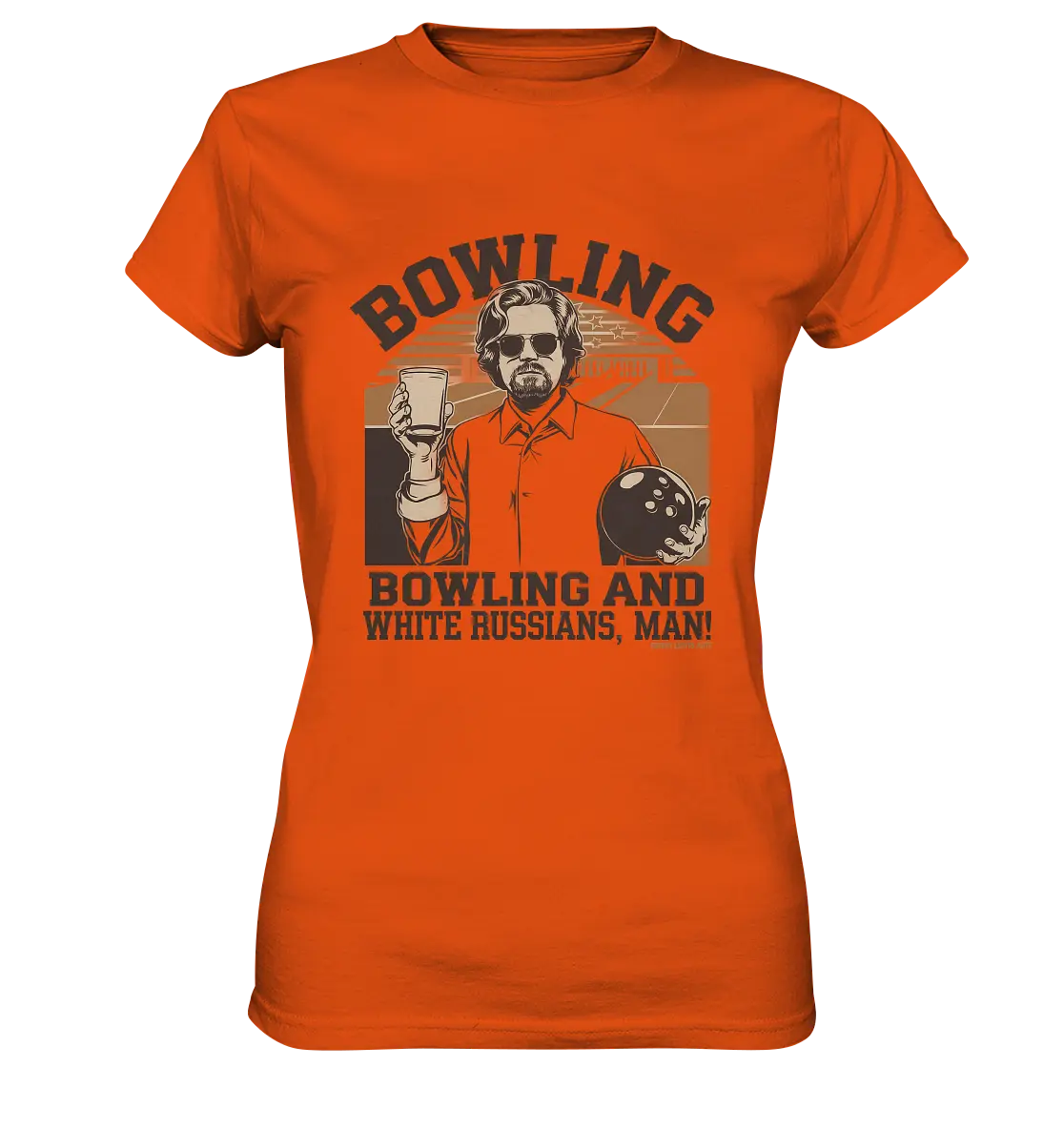 Bowling and white Russians, Man! - Ladies Premium Shirt Bright Lights Arts
