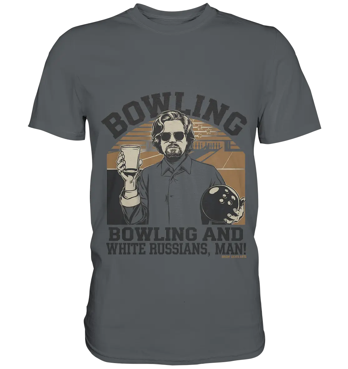 Bowling and white Russians, Man! - Premium Shirt Bright Lights Arts