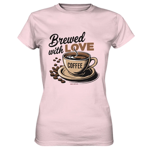 Brewed with LOVE – Charmantes Kaffee-Design voller Wärme - Ladies Premium Shirt Bright Lights Arts