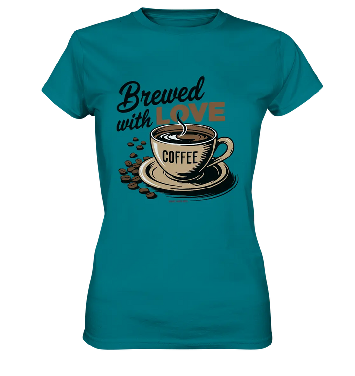 Brewed with LOVE – Charmantes Kaffee-Design voller Wärme - Ladies Premium Shirt Bright Lights Arts