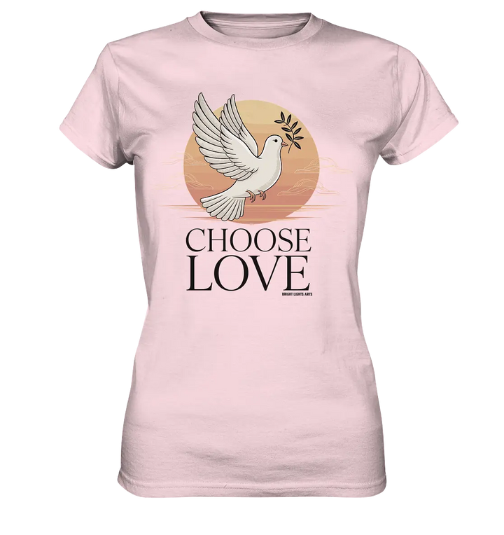 CHOOSE LOVE – Friedvolle Tauben-Illustration für Harmonie - Ladies Premium Shirt Bright Lights Arts