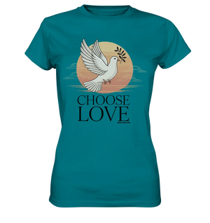 CHOOSE LOVE – Friedvolle Tauben-Illustration für Harmonie - Ladies Premium Shirt Bright Lights Arts