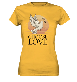 CHOOSE LOVE – Friedvolle Tauben-Illustration für Harmonie - Ladies Premium Shirt Bright Lights Arts