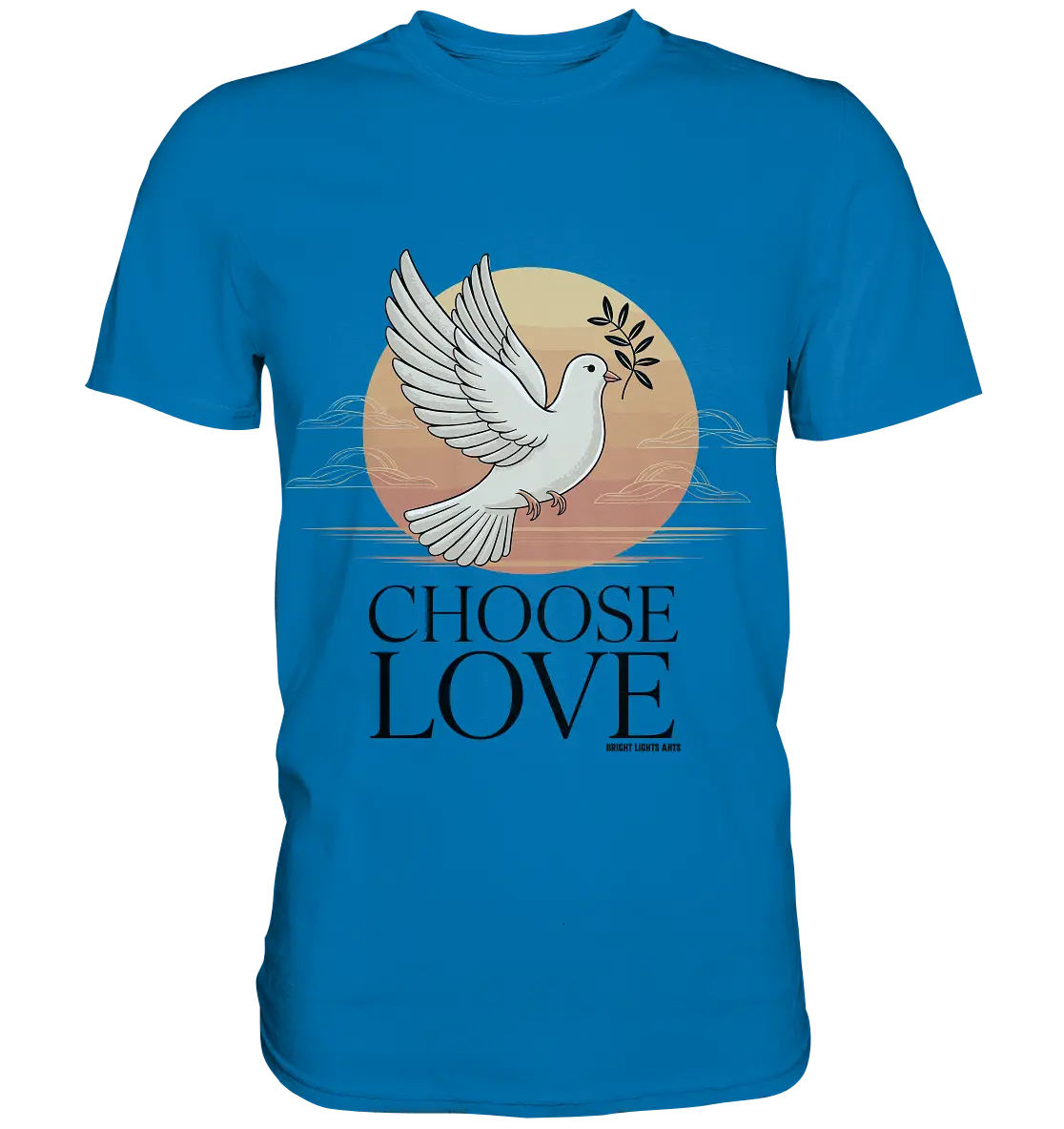 CHOOSE LOVE – Friedvolle Tauben-Illustration für Harmonie - Premium Shirt Bright Lights Arts