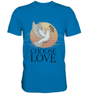 CHOOSE LOVE – Friedvolle Tauben-Illustration für Harmonie - Premium Shirt Bright Lights Arts