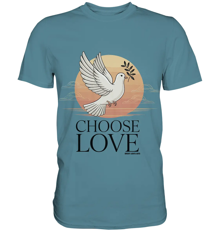 CHOOSE LOVE – Friedvolle Tauben-Illustration für Harmonie - Premium Shirt Bright Lights Arts