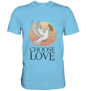 CHOOSE LOVE – Friedvolle Tauben-Illustration für Harmonie - Premium Shirt Bright Lights Arts