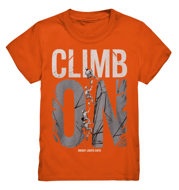 CLIMB ON – Abenteuerliches Kletter - Design mit Teamgeist - Kids Premium Shirt - Bright Lights Arts